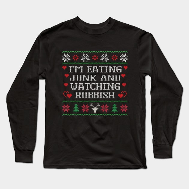 Eating Junk And Watching Rubbish Christmas Sweatshirt, Christmas Movie Quote Crewneck, Ugly Christmas Sweater, Unisex Xmas Holiday Hoodie Long Sleeve T-Shirt by For the culture tees